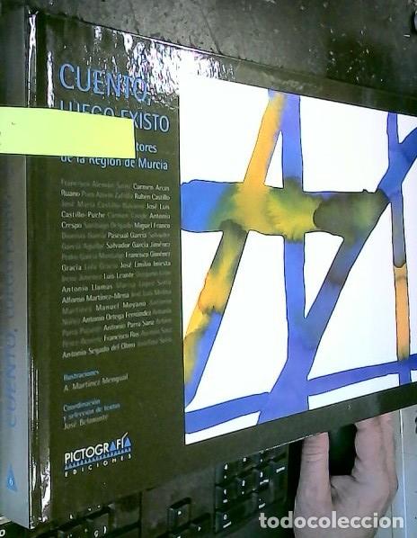 Livros em segunda m&atilde;o: Cuento, luego existo - Belmonte Serrano, Jos&eacute;: