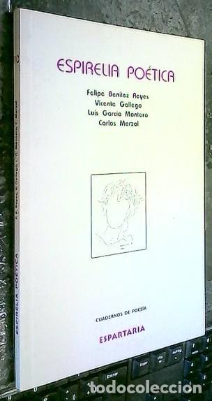 B&uuml;cher: Espirelia po&eacute;tica - BEN&Iacute;TEZ REYES, Felipe y OTROS: