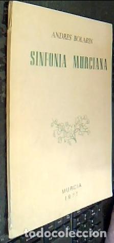 B&uuml;cher: Sinfon&iacute;a murciana - BOLAR&Iacute;N, Andr&eacute;s: