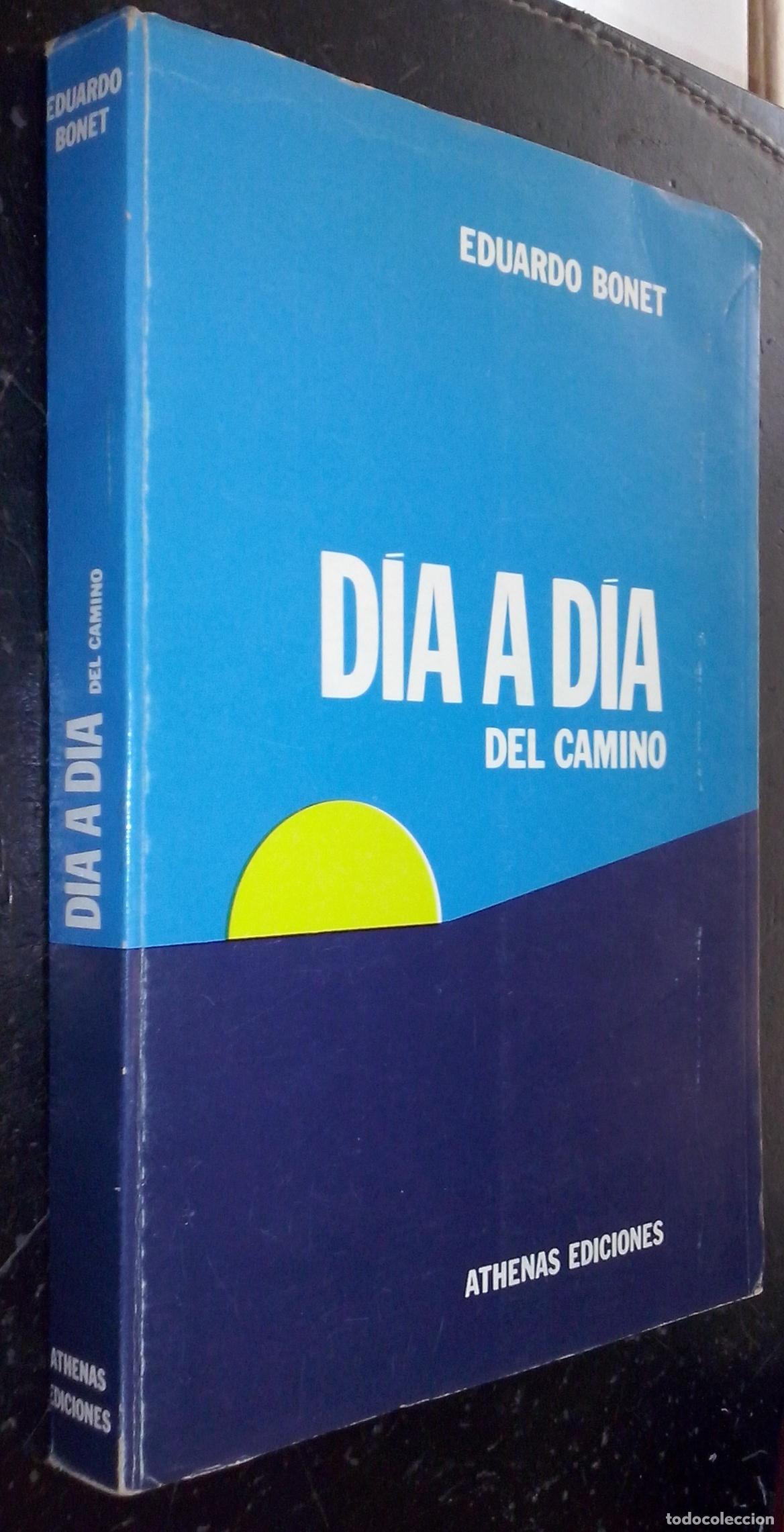 Livros em segunda m&atilde;o: D&iacute;a a d&iacute;a (del camino) - BONET, Eduardo: