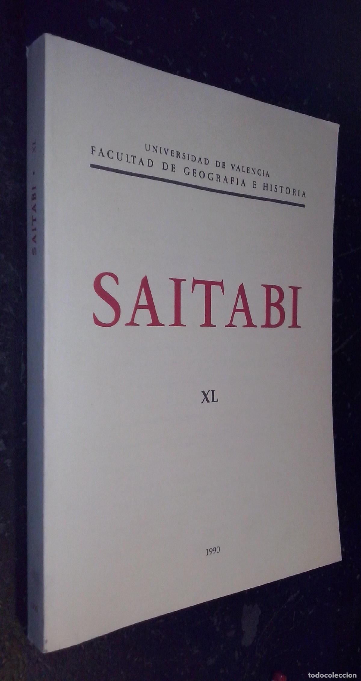Libri di seconda mano: Saitabi. Revista de la Facultad de Geograf&iacute;a i Historia de la Universitat de Valencia. N&ordm; XL - REVIS