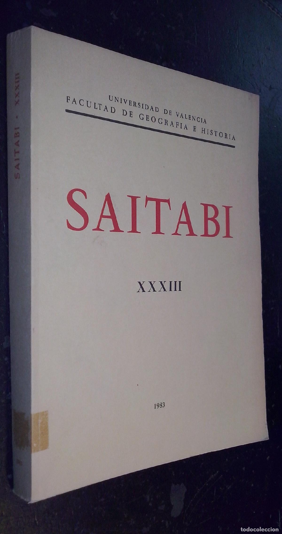 B&uuml;cher: Saitabi. Revista de la Facultad de Geograf&iacute;a i Historia de la Universitat de Valencia. N&ordm; XXXIII - R