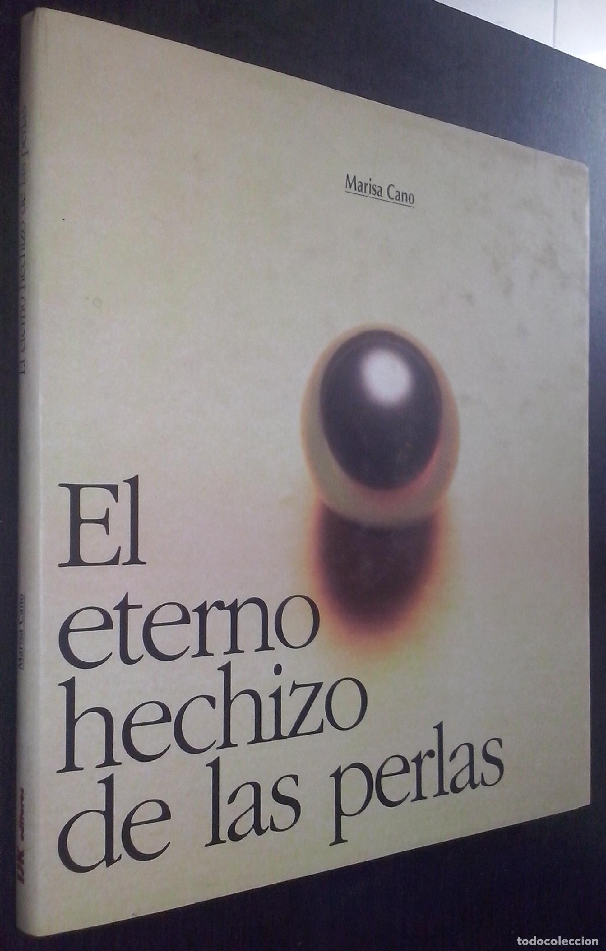 B&uuml;cher: El eterno hechizo de las perlas - CANO, Marisa: