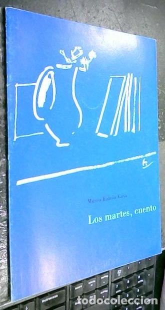 Libri di seconda mano: Los martes, cuento. Calendario 2000 - 2001 (2 ejemplares) - CAT&aacute;LOGO: