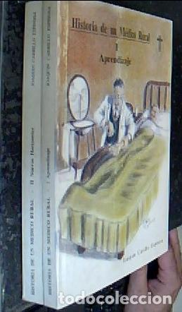 B&uuml;cher: Historia de un m&eacute;dico rural. Tomo I: Aprendizaje. Tomo II: Nuevos horizontes - CARRILLO ESPINOSA, Jo