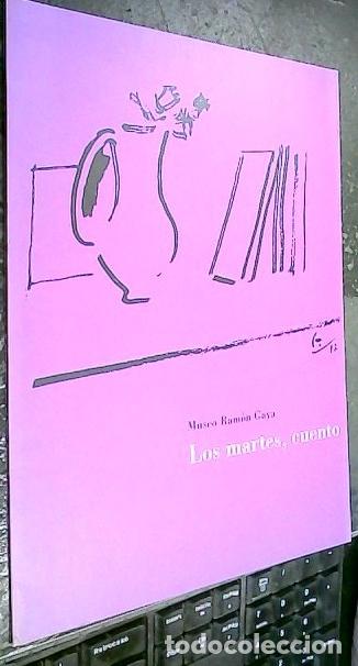 Libri di seconda mano: Los martes, cuento. Calendario 2003 - 2004 (2 ejemplares) - CAT&aacute;LOGO: