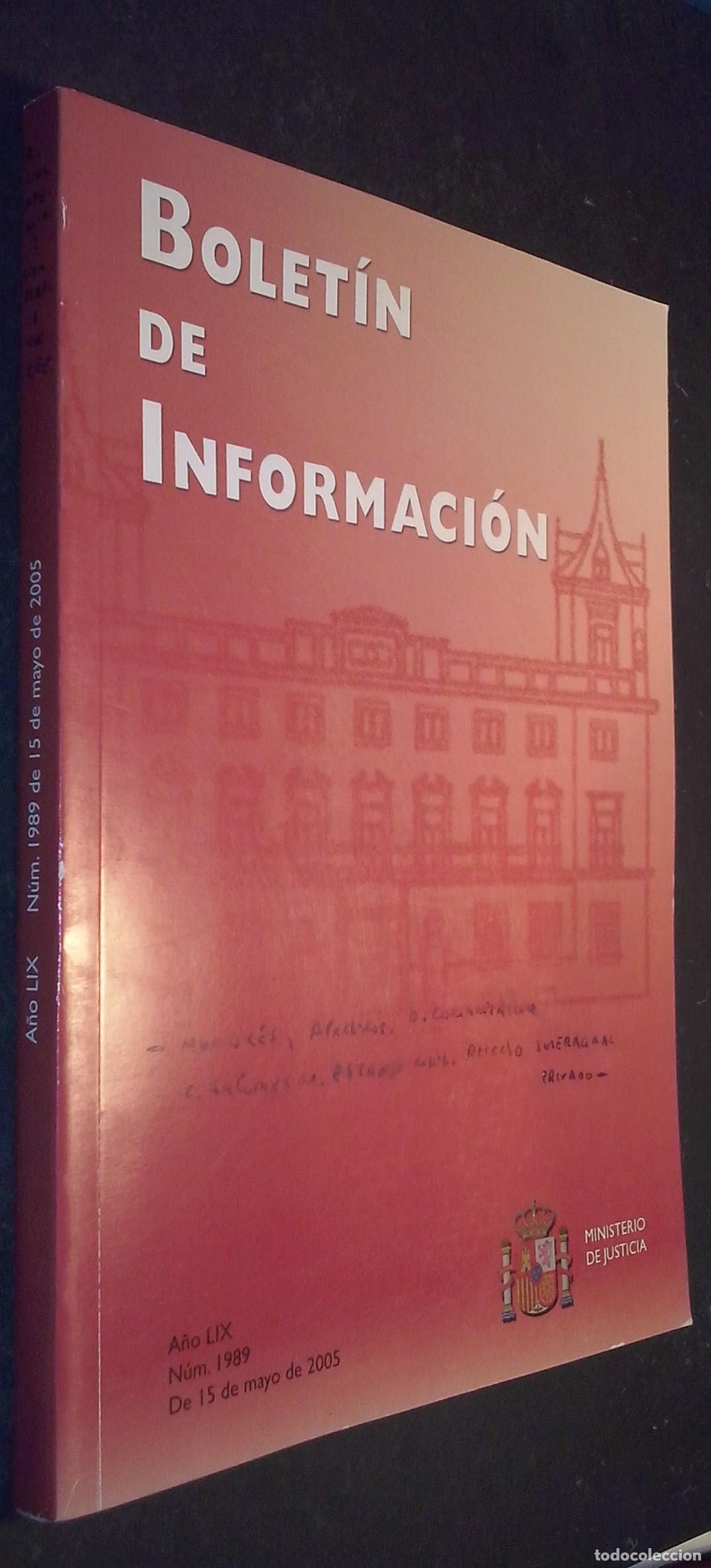 books: Bolet&iacute;n de Informaci&oacute;n. A&ntilde;o LIX. 15 Mayo 2005. N&ordm; 1989 - REVISTA:
