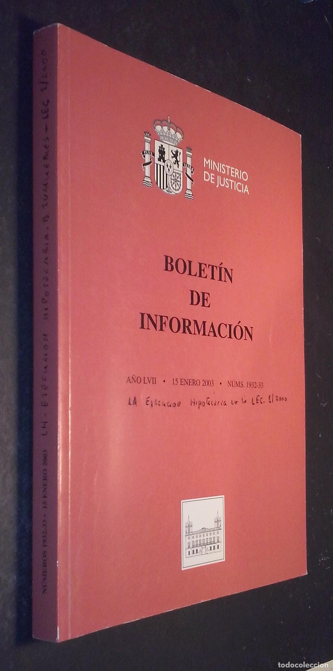books: Bolet&iacute;n de Informaci&oacute;n. A&ntilde;o LVII. 15 Enero 2002. N&ordm; 1932-33 - REVISTA: