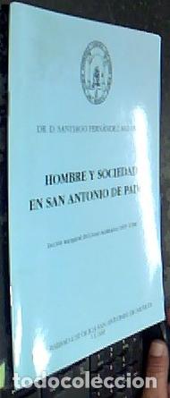 Libros: Hombre y sociedad en San Antonio de Padua - FERN&aacute;NDEZ ARDANAZ, Santiago: