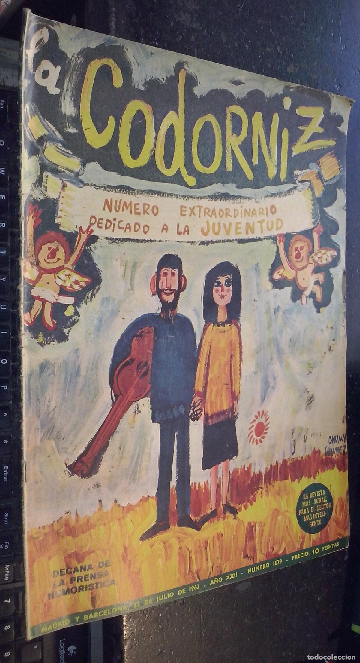 Libri di seconda mano: La codorniz. A&ntilde;o XXII. N&ordm; 1079. N&uacute;mero extraordinario dedicado a la juventud. 22 de julio de 1962 -