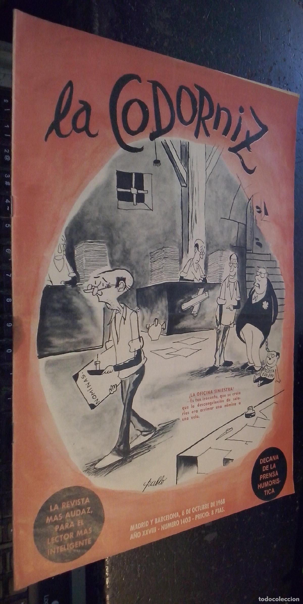 Libri di seconda mano: La codorniz. A&ntilde;o XXVIII. N&ordm; 1403. 6 de octubre de 1968 - REVISTA: