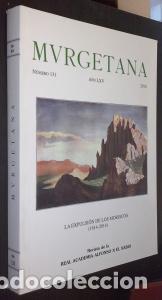 Libri di seconda mano: Murgetana. N&uacute;mero 131. A&ntilde;o LXV. La expulsi&oacute;n de los moriscos (1614 - 2014) - AA. VV.: