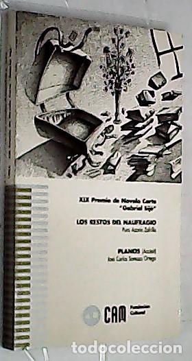 B&uuml;cher: Los restos del naufragio. Planos - AZOR&Iacute;N ZAFRILLA, Pura y SOMOZA ORTEGA, Jos&eacute; Carlos:
