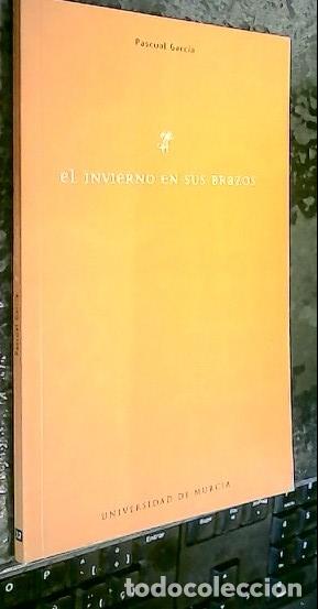 Libros: El invierno en sus brazos - GARC&Iacute;A, Pascual: - Foto 1