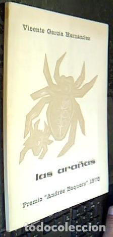 Libros: Las ara&ntilde;as - GARC&Iacute;A HERN&Aacute;NDEZ, Vicente: - Foto 1