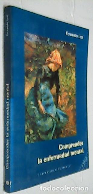 Libros: Comprender la enfermedad mental - LEAL, Fernando: