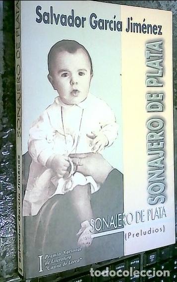 Livros em segunda m&atilde;o: Sonajero de plata (Preludios) - GARC&Iacute;A JIM&Eacute;NEZ, Salvador:
