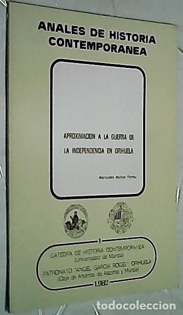 Libros: Aproximaci&oacute;n a la guerra de la independencia e Orihuela. Separata - MU&Ntilde;OZ PORTAU, Mercedes:
