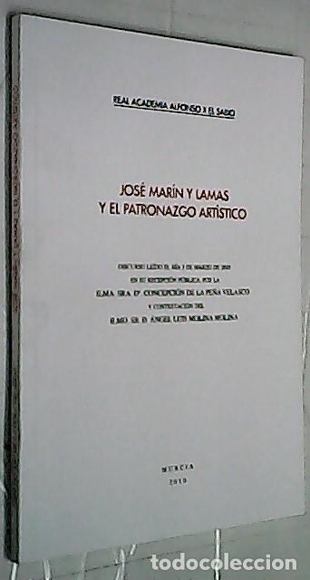 B&uuml;cher: Jos&eacute; Mar&iacute;n y Lamas y el patronazgo art&iacute;stico. Discurso le&iacute;do el d&iacute;a 4 de marzo de 2010 en su recepci