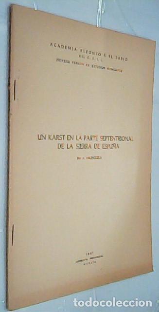 Libri di seconda mano: Un karst en la parte septentrional de la Sierra de Espu&ntilde;a - VALENZUELA, A: