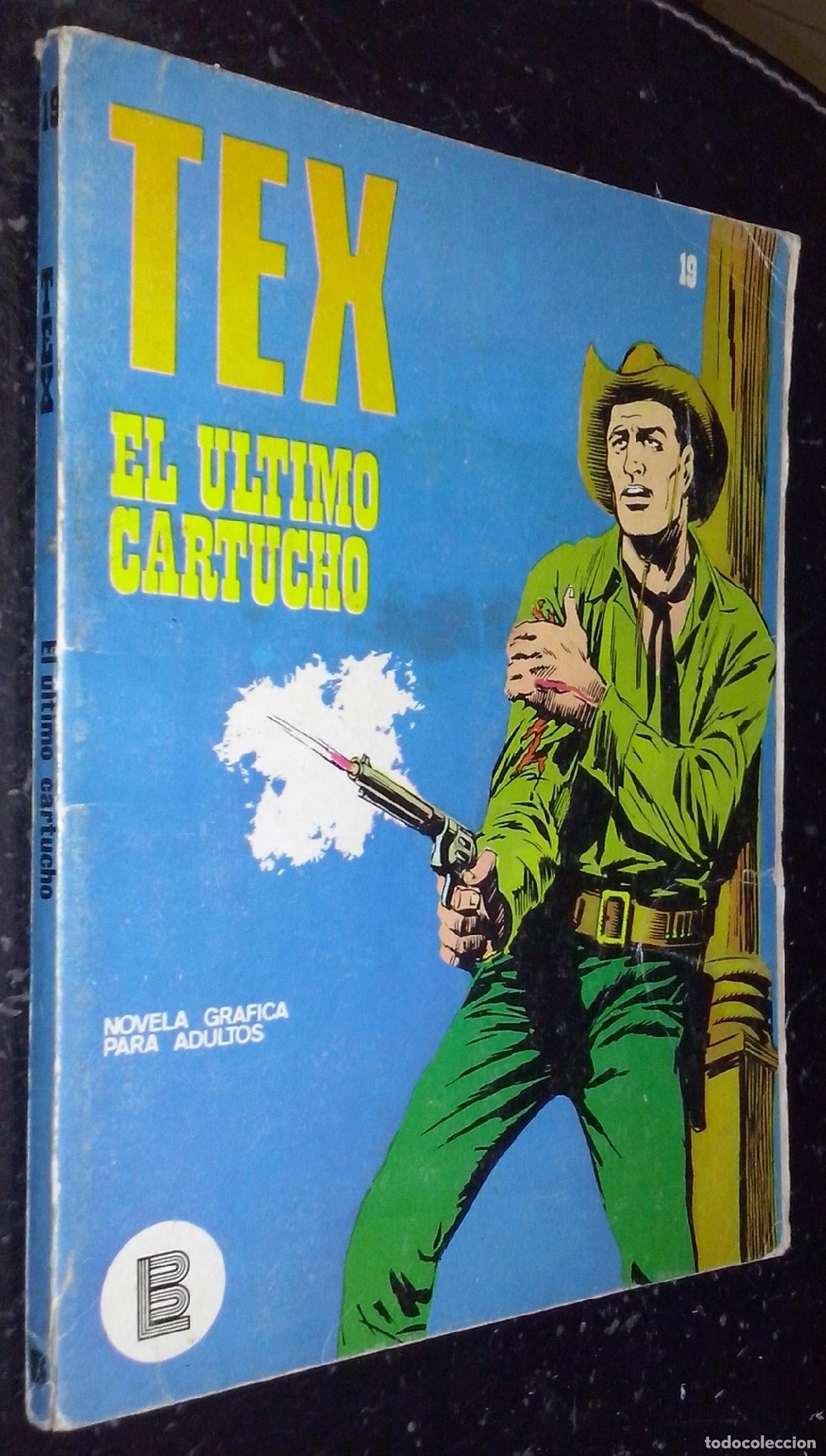 books: TEX. Novela Gr&aacute;fica para Adultos. N&ordm; 19: El &uacute;ltimo cartucho - AA. VV.: