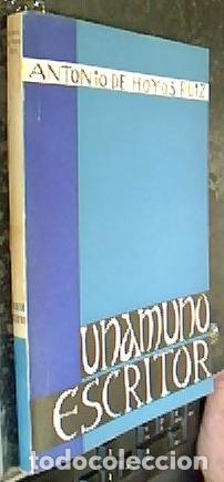 Libri di seconda mano: Unamuno escritor - HOYOS RUIZ, Antonio de: