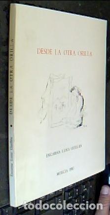 Libros: Desde la otra orilla - LUNA GUILL&Eacute;N, Encarna: