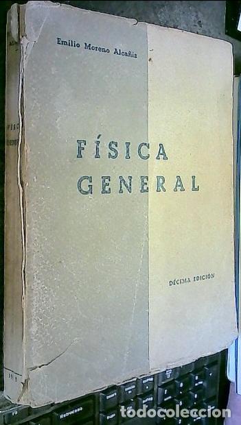 Libros: F&iacute;sica general - MORENO ALCA&Ntilde;IZ, Emilio : - Foto 1