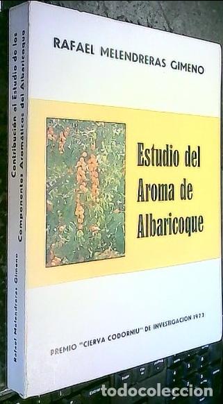 books: Estudio del aroma del albaricoque - Melendreras Gimeno, Rafael: