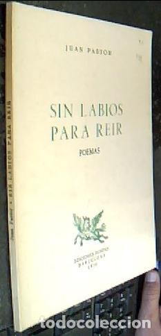 Libri di seconda mano: Sin labios para reir. Poemas - PASTOR, Juan: