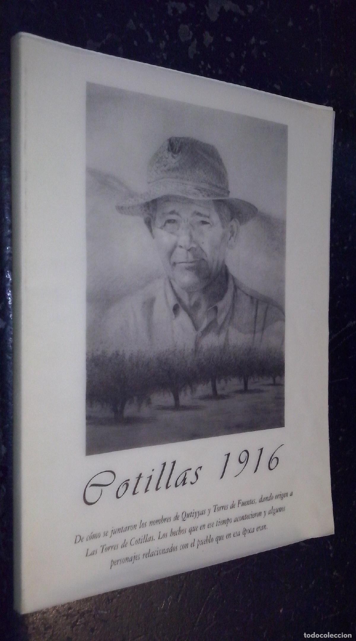 books: Cotillas 1916. De c&oacute;mo se juntaron los nombres de Qutiyyas y Torres de Fuentes, dando origen a Las T