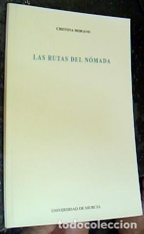 Libros: Las rutas del n&oacute;mada - MORANO, Cristina: - Foto 1