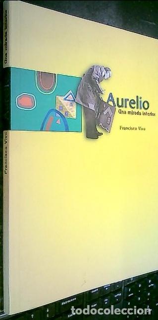 books: Aurelio : una mirada interior - P&eacute;rez Mart&iacute;nez, Aurelio: