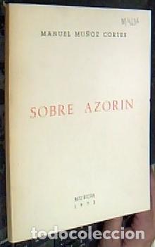 Livros em segunda m&atilde;o: Sobre Azor&iacute;n - MU&Ntilde;OZ CORT&Eacute;S, Manuel: