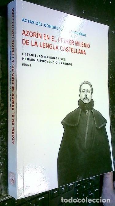 Libri di seconda mano: Azor&iacute;n en el primer milenio de la lengua castellana : actas del 1er congreso internacional : Murcia,