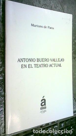 Libri di seconda mano: Antonio Buero Vallejo en el teatro actual - PACO, Mariano de:
