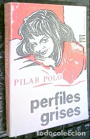 Libros: Perfiles grises - POLO, Pilar: - Foto 1