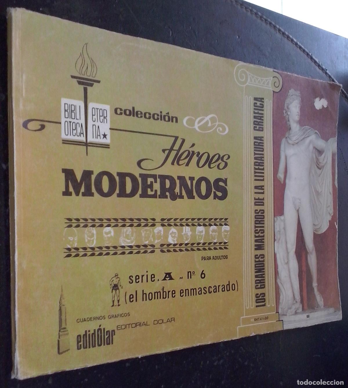 Libri di seconda mano: H&eacute;roes Modernos. Serie A. N&ordm; 6: El hombre enmascarado - C&Oacute;MICS: