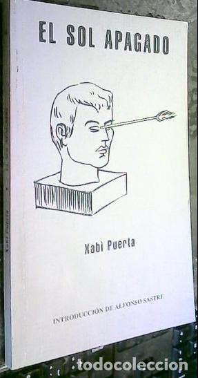 Libri di seconda mano: El sol apagado. Ceremonia y sacrificio de Guillermo Tell - PUERTA, Xabi: