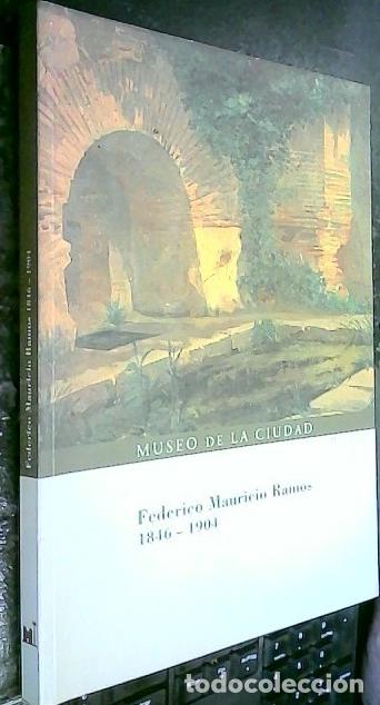 Libri di seconda mano: Federico Mauricio Ramos 1846-1904. Exposici&oacute;n del 24 de noviembre de 2004 al 7 de enero de 2005 en e