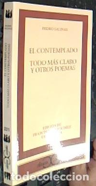 books: El contemplado. Todo m&aacute;s claro y otros poemas - SALINAS, Pedro: