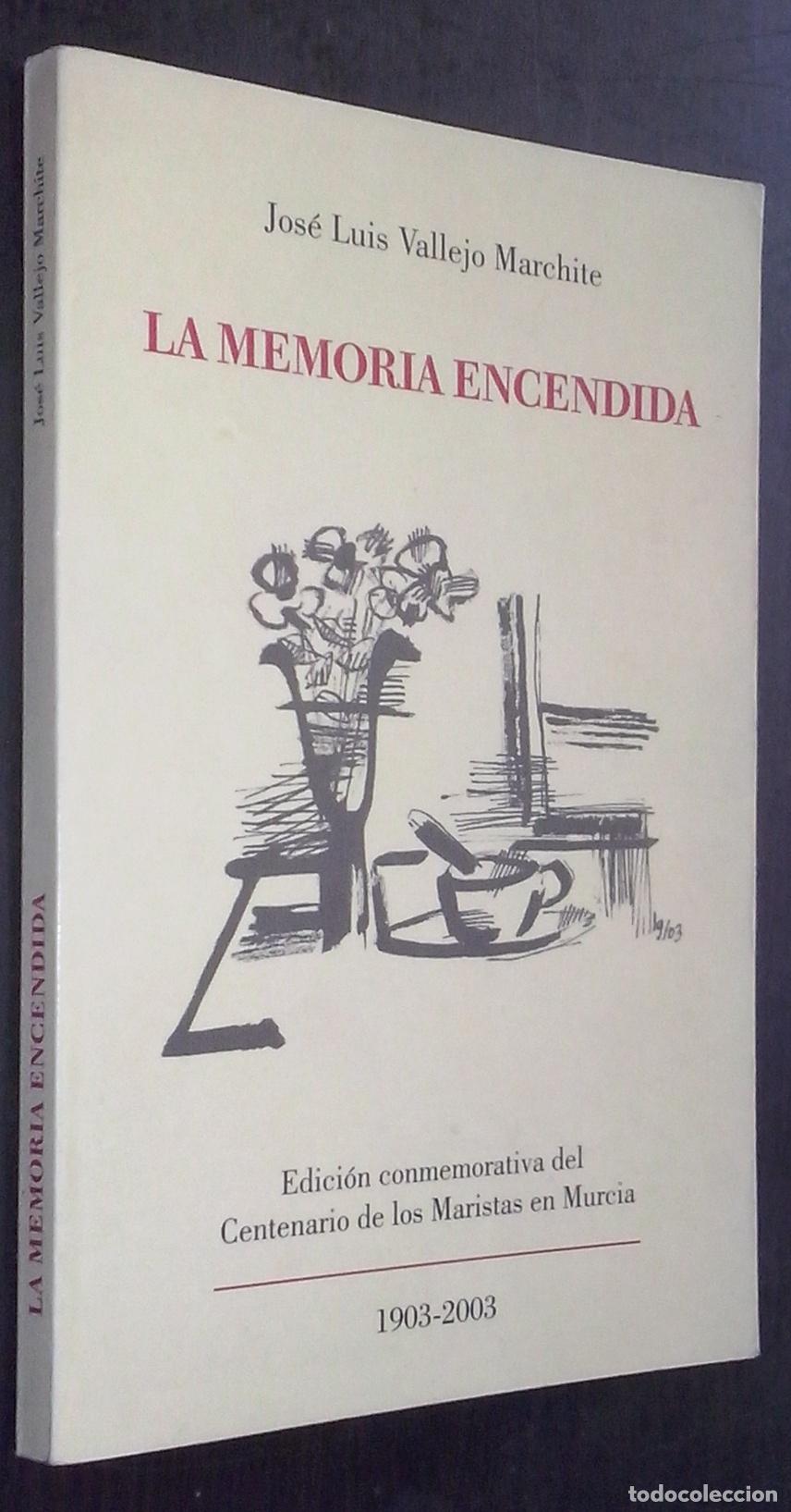B&uuml;cher: La memoria encendida. Edici&oacute;n conmemorativa del centenario de los Maristas en Murcia (1903-2003) - V