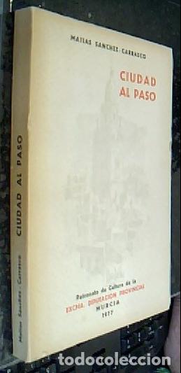 Libros: Ciudad al paso - S&Aacute;NCHEZ CARRASCO, Mat&iacute;as: - Foto 1