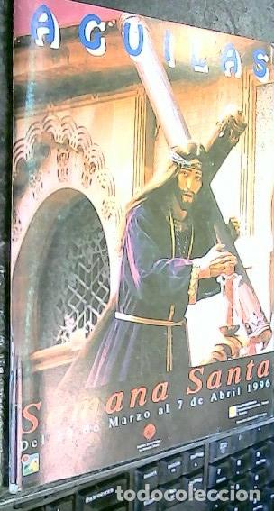 Libros: Aguilas. Semana Santa. Del 29 de Marzo al 7 de Abril 1996 (2 ejemplares) - SEMANA SANTA: