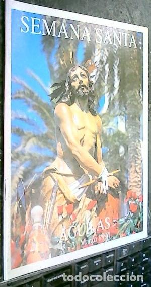 Libros: Semana Santa. &aacute;guilas. 25 - 31 Marzo 1991 (2 ejemplares) - SEMANA SANTA: