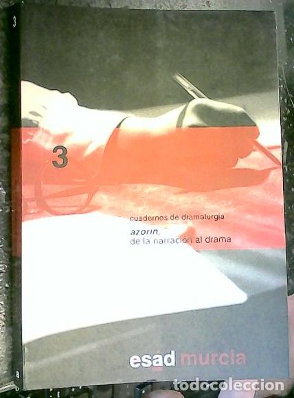 B&uuml;cher: Cuadernos de dramaturgia. Azor&iacute;n, de la narraci&oacute;n al drama - SERRANO, Virtudes: