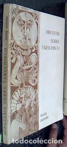 B&uuml;cher: Hipotesis sobre Tarschisch - SUREDA, Nuria: