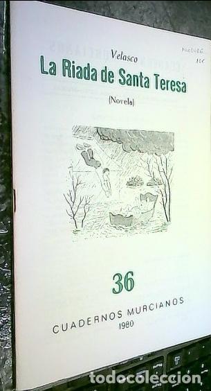 Libri di seconda mano: La Riada de Santa Teresa (Novela) - VELASCO: