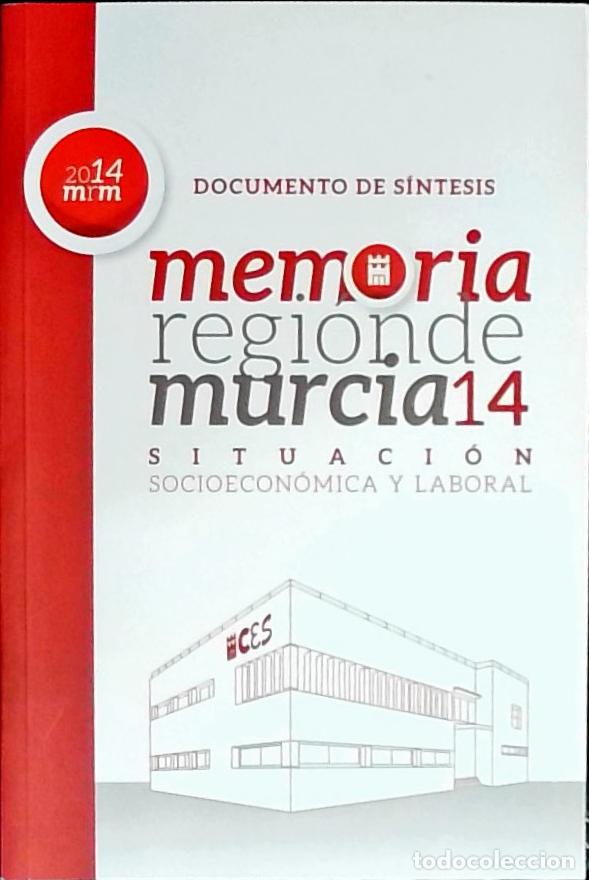 Libri di seconda mano: Memoria Regi&oacute;n de Murcia 14. Situaci&oacute;n Socioecon&oacute;mica y Laboral. Documento de s&iacute;ntesis - Autores Var