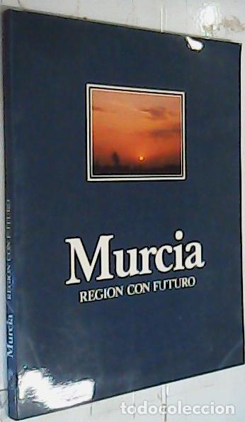 Libri di seconda mano: Murcia, Regi&oacute;n con futuro - Cortina Garc&iacute;a, Jorge y Rosa L&oacute;pez, Gin&eacute;s: